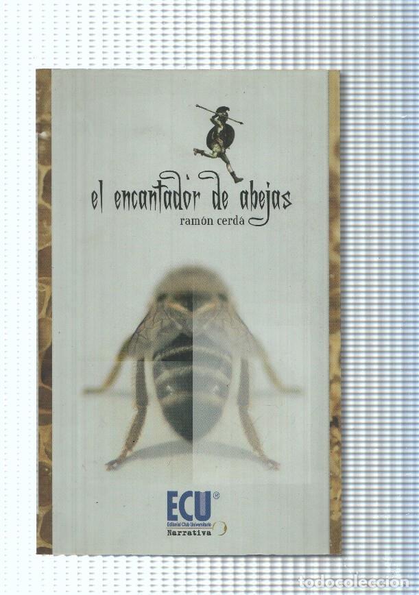 Libros: El encantador de abejas - Ramon Cerda - Foto 1