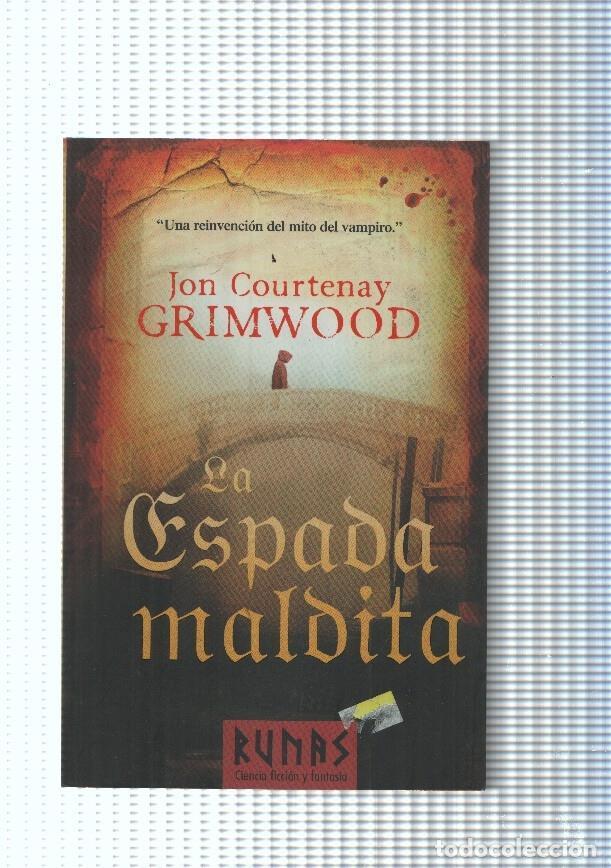 Livres: La espada maldita - Jon Courtenay Grimwood