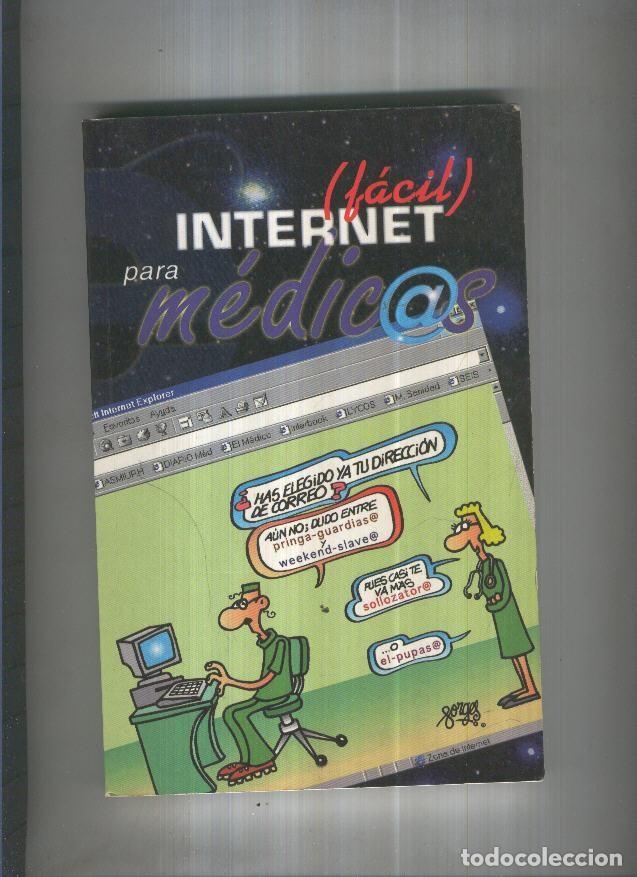 Libros: Internet ( facil ) para medic@s - varios - Foto 1