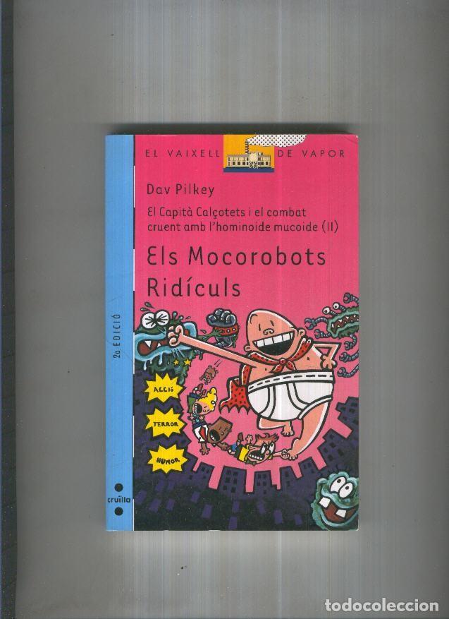 Libros: Els Mocorobots ridiculs - Dav Pilkey - Foto 1