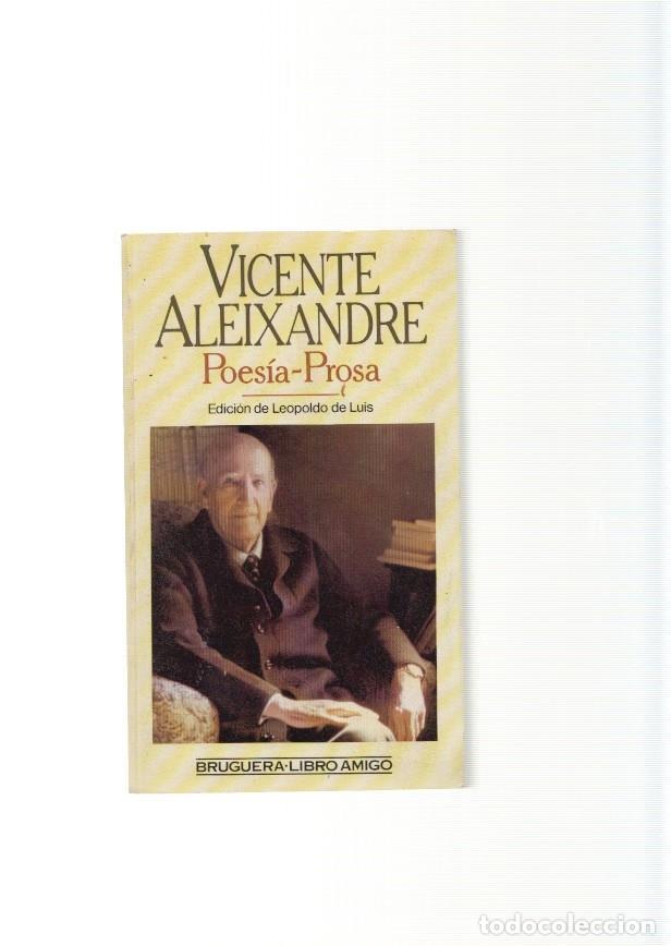 Libros: Poesia-Prosa de Vicente Aleixandre - Vicente Aleixandre - Foto 1