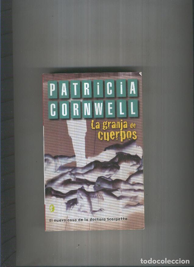 Libros: La granja de cuerpos - Patricia Cornwell - Foto 1
