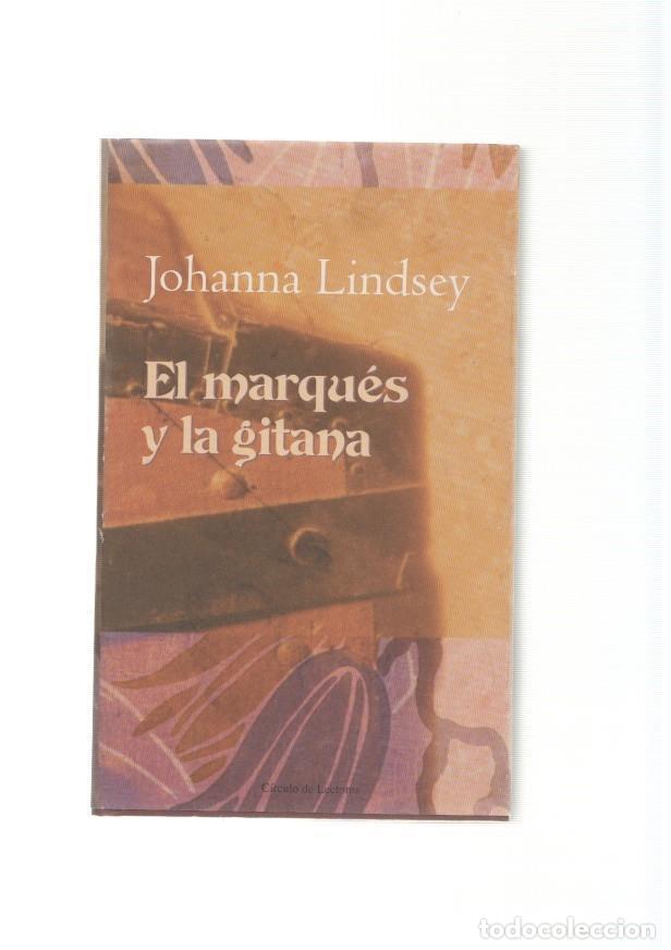 Libros: El marques y la gitana - Johanna Lindsey - Foto 1