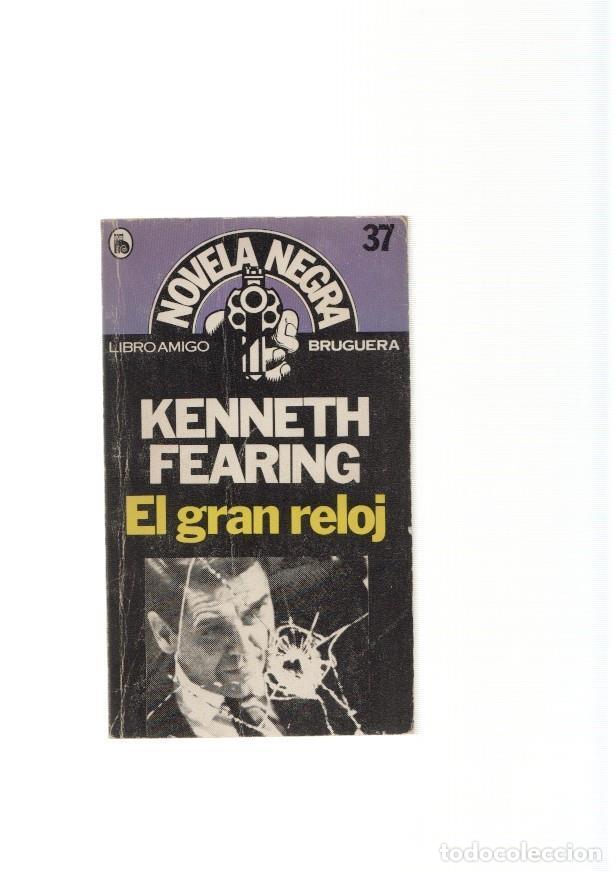 Libros: El gran reloj - Kenneth Fearing - Foto 1