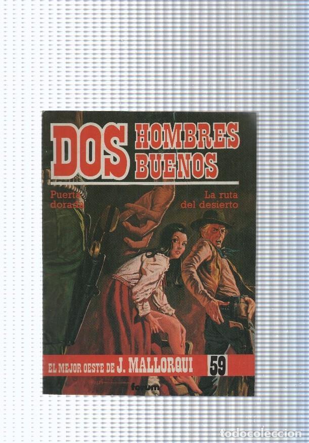 books: Dos Hombres Buenos num. 59: La ruta del desierto - J. Mallorqui