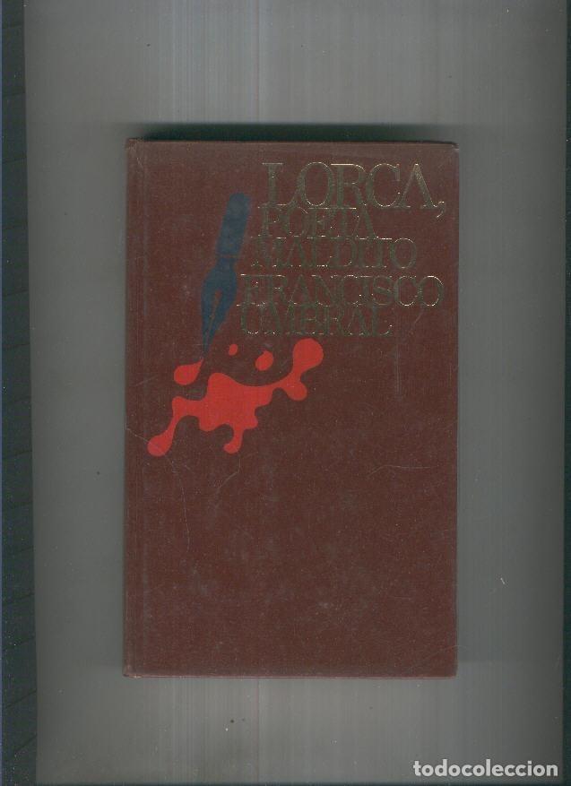 Libros: Lorca, Poeta maldito - Francisco Umbral - Foto 1