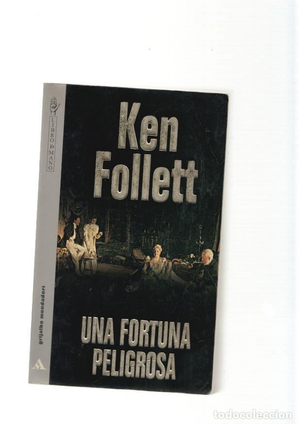 Libros: Una fortuna peligrosa - Ken Follet - Foto 1