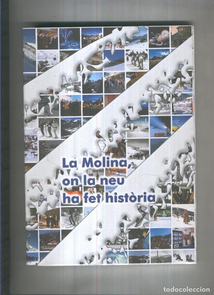 B&uuml;cher: La Molina, on la neu ha fet historia - varios