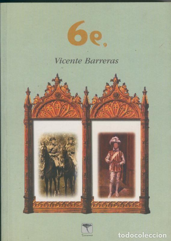 Libros: 6e, seise - Vicente Barreras - Foto 1