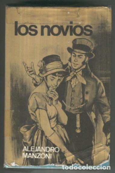 Libros: Clasicos Ferma: Los novios - Alejandro Manzoni - Foto 1