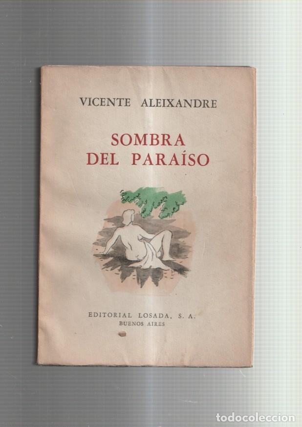 Libros: Vicente Aleixandre: Sombra del paraiso - Vicente Aleixandre