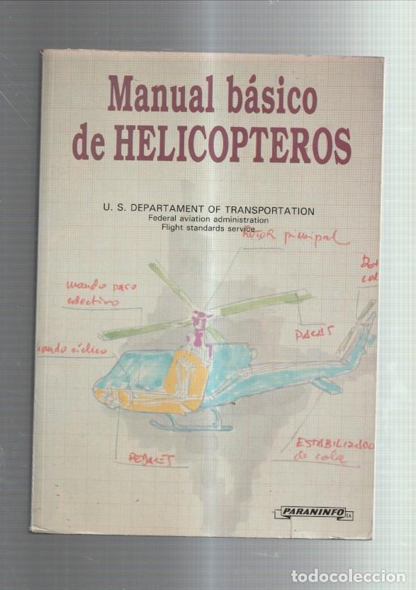 Libros: Manuel basico de Helicopteros - varios