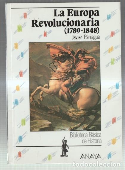 B&uuml;cher: Biblioteca Basica de la Historia: La europa revolucionaria 1789-1848 - Javier Paniagua