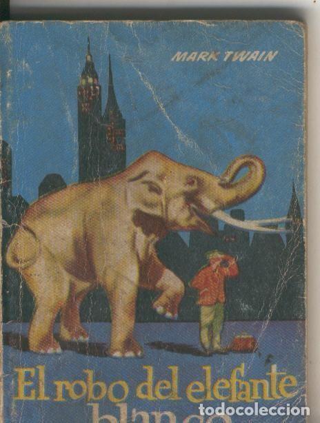 B&uuml;cher: Enciclopedia Pulga numero 164: El robo del elefante blanco - Mark Twain