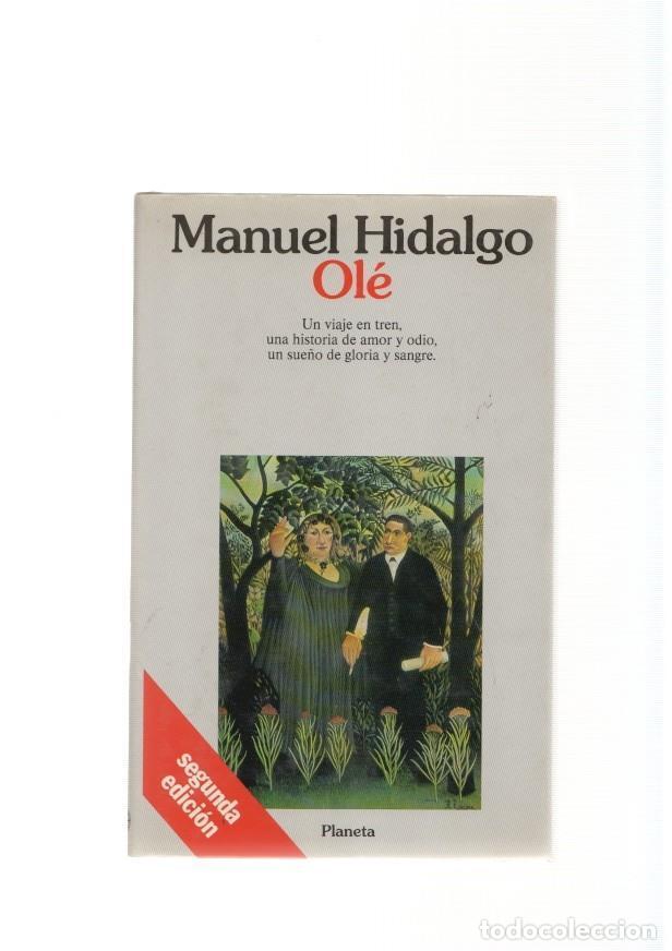 Libros: Ole de Manuel Hidalgo - Manuel Hidalgo - Foto 1