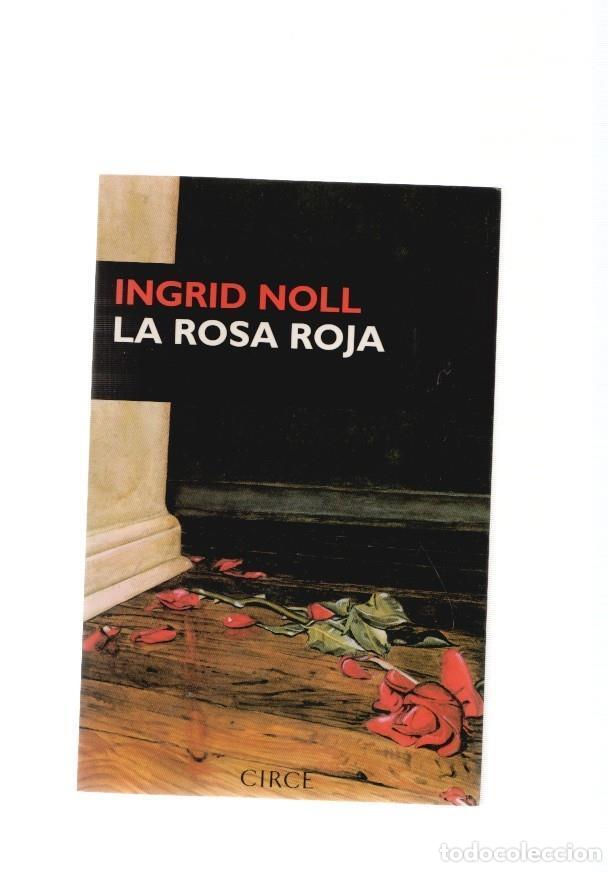 Libros: La rosa roja - Ingrid Noll - Foto 1