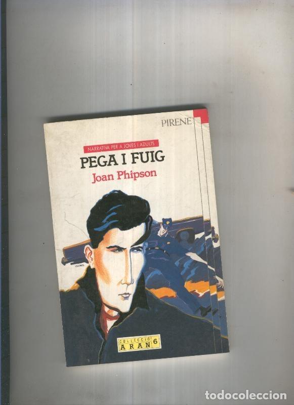 Libri di seconda mano: Pega i fuig - Joan Phipson