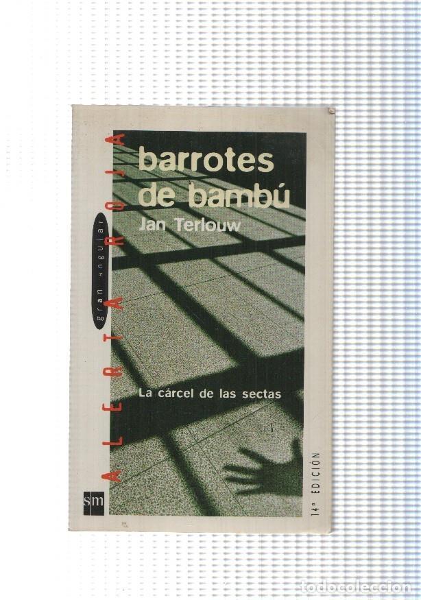 Libros: Barrotes de bambu- La carcel de las sectas - Jan Terlow - Foto 1