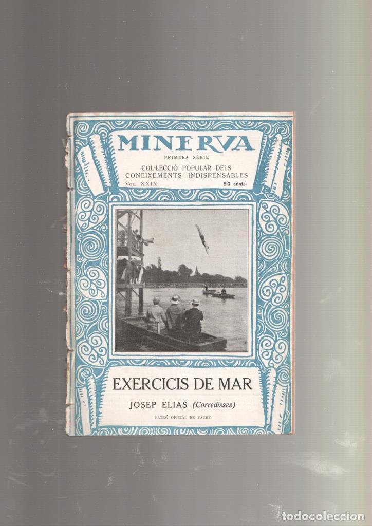 B&uuml;cher: Revista Minerva volumen XXIX: Exercicis de Mar - Josep Elias