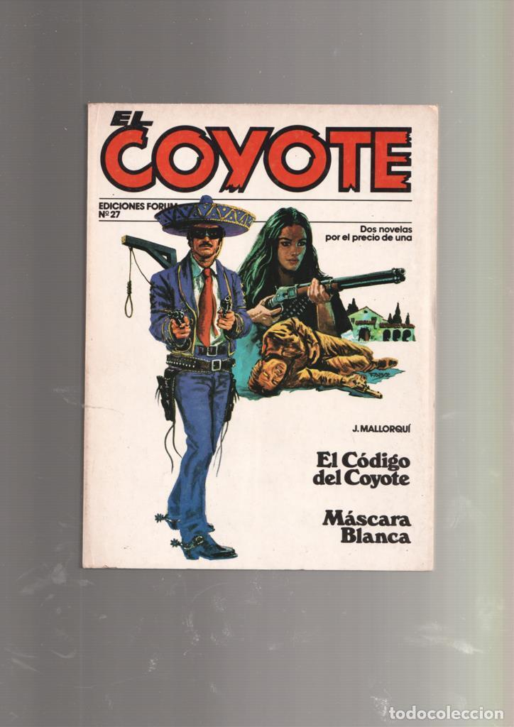 B&uuml;cher: Forum: El Coyote numero 27: El codigo del Coyote y Mascara blanca - Jose Mallorqui