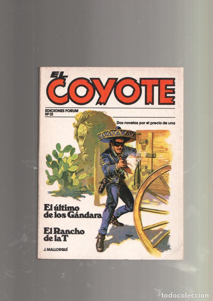 Livros em segunda m&atilde;o: Forum: El Coyote numero 31: El ultimo de los Gandara y El rancho de la T - Jose Mallorqui