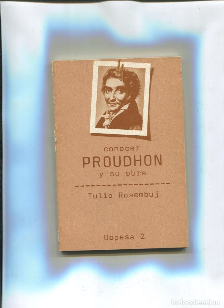 Libros: Conocer Proudhon y su obra - Foto 1