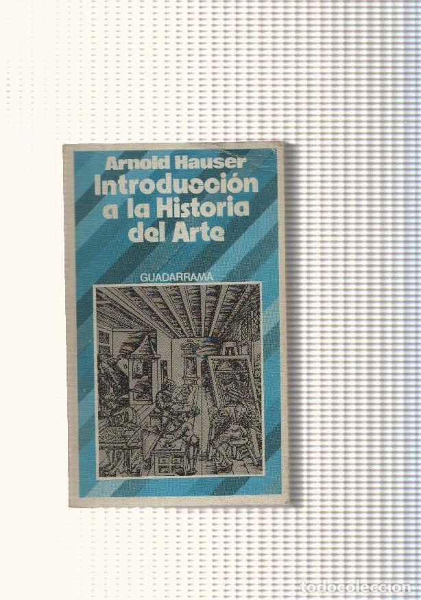 Libros: Introduccion a la Historia del Arte - Arnold Hauser - Foto 1