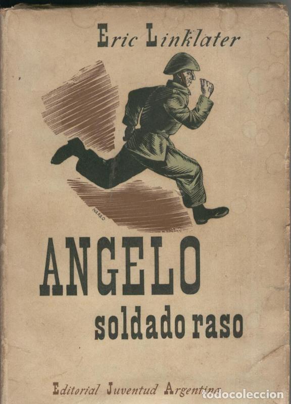 Libros: Angelo soldado raso - Eric Linklater - Foto 1