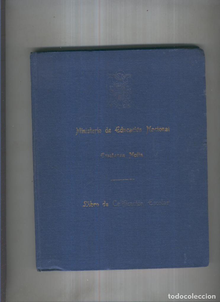 Libros: Libro de Calificacion escolar, ense&ntilde;anza media - varios - Foto 1