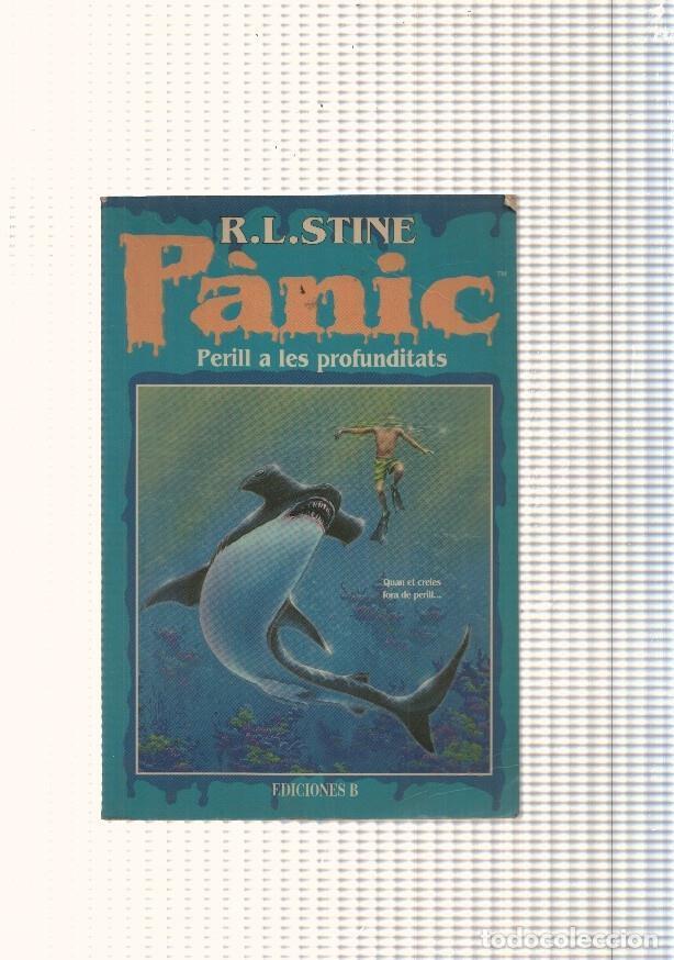 Libros: Panic numero 15: Perill a les profunditats - R.L. Stine - Foto 1
