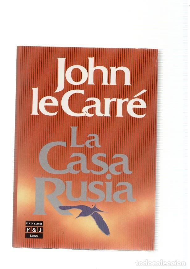 Libros: La Casa Rusia - John LeCarre - Foto 1