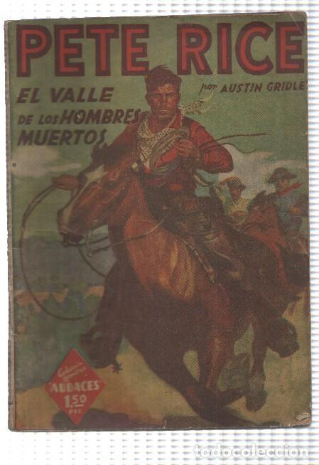 B&uuml;cher: Hombres Audaces: Pete Rice: el valle de los hombres muertos - Austin Gridley