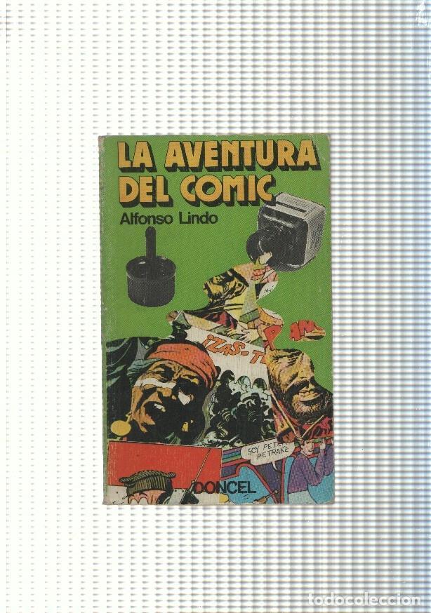 Libri di seconda mano: La aventura del Comic - Alfonso Lindo