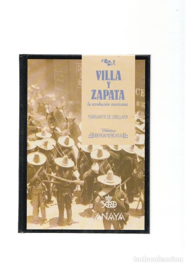 books: Villa y Zapata. La revolucion Mexicana - Margaria de Orellana