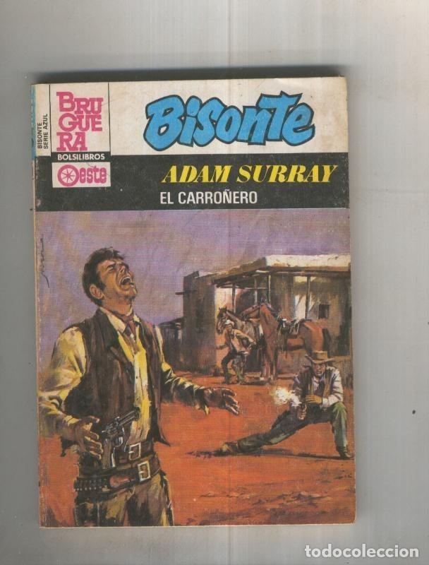 Livres: Coleccion Bisonte serie azul numero 705: El carro&ntilde;ero - Adam Surray