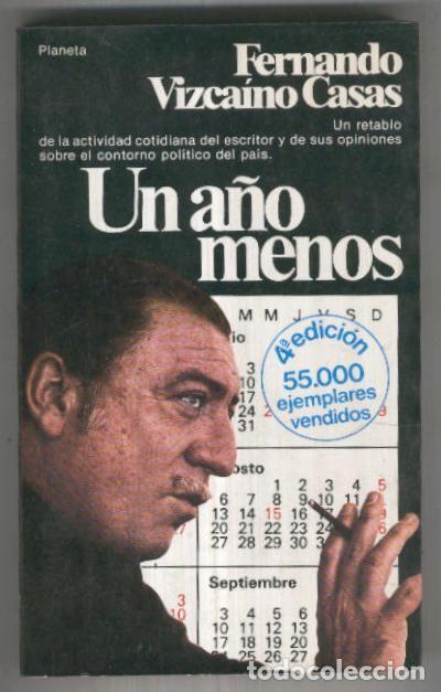 Libri di seconda mano: Documento numero 006: Un a&ntilde;o menos (cuarta edicion) - Fernando Vizcaino Casas