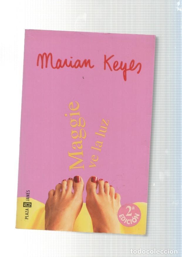 Libros: Maggie ve la luz - Marian Keyes - Foto 1