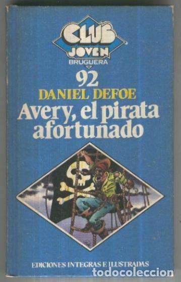 Libros: Cub Joven numero 92: Avery, el pirata afortunado - Daniel Defoe - Foto 1