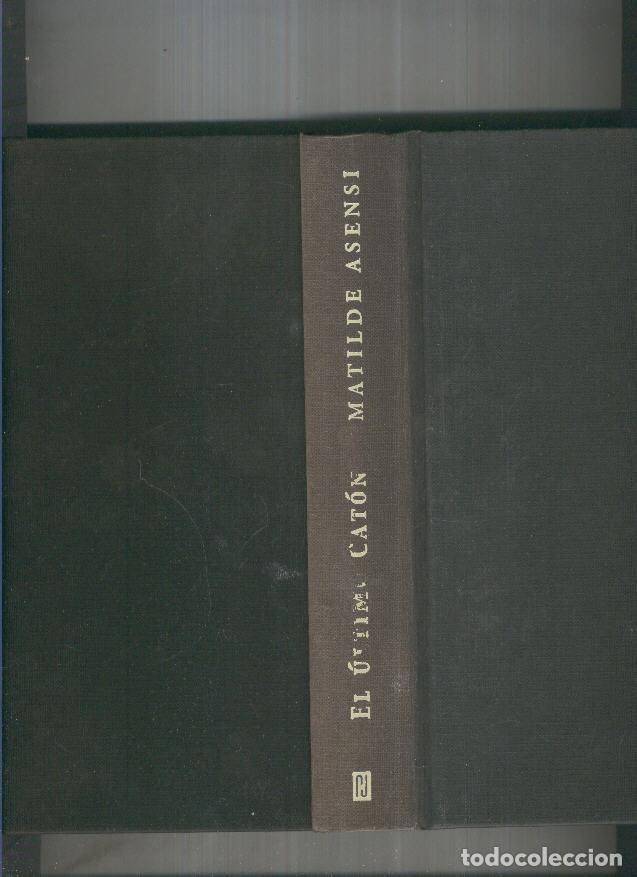 Libros: el ultimo Caton - Matilde Asensi - Foto 1