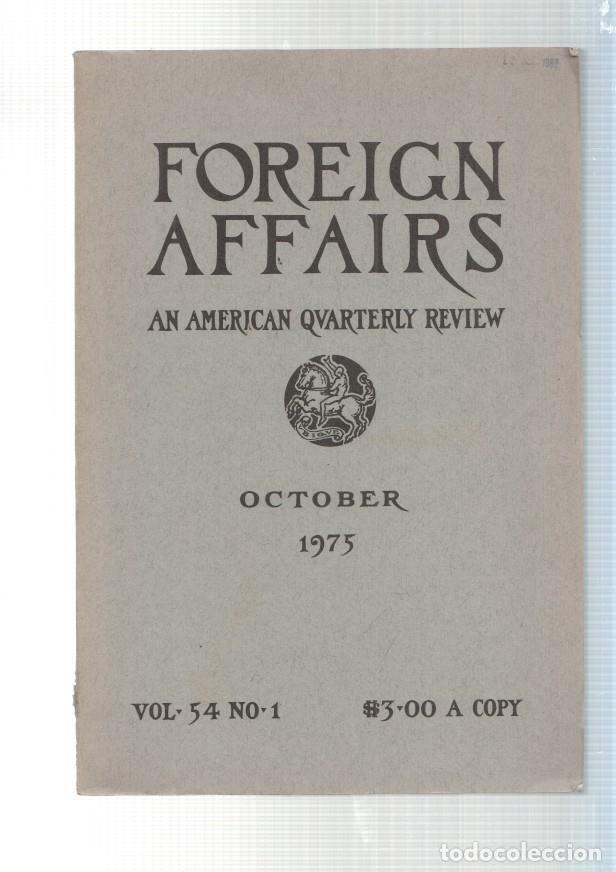 B&uuml;cher: Foreign affairs. An American quarterly Review, october 1975 vol 54 num 01 - varios