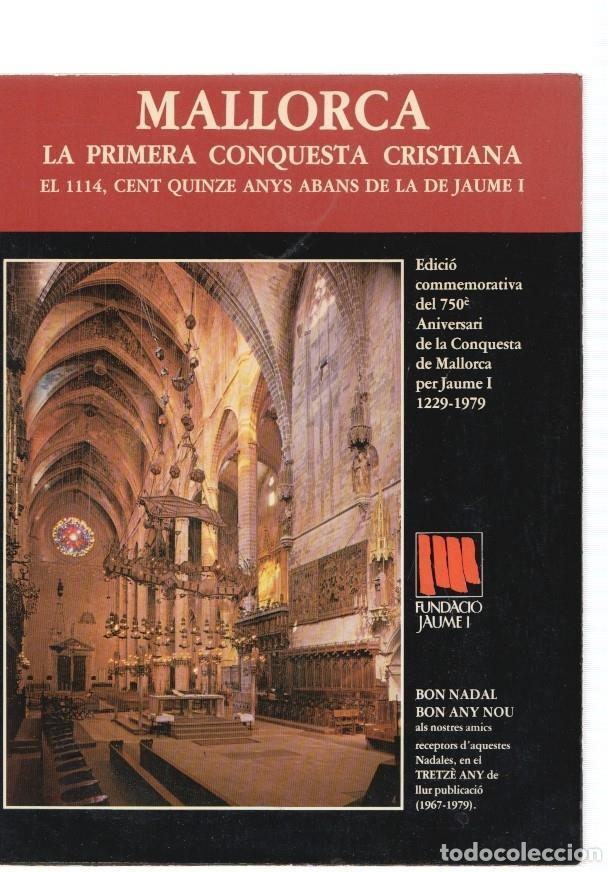 B&uuml;cher: Mallorca. La primera conquesta Cristiana. El 1114, cent quinze anys abans de la de - varios