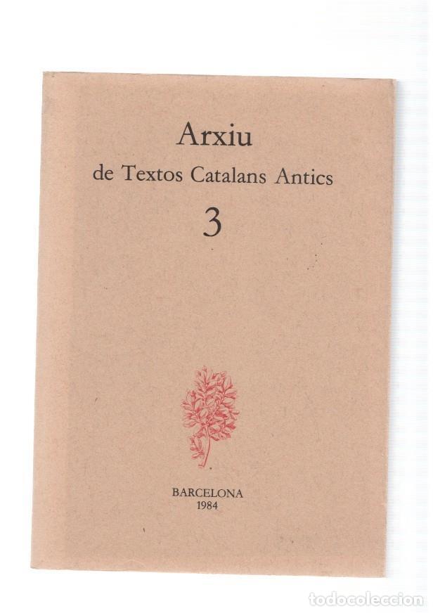 Libros: Arxiu de textos catalans antics numero 03 - varios - Foto 1