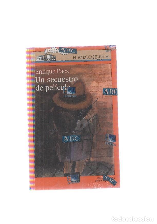 B&uuml;cher: El barco de vapor volumen 09: un secuestro de pelicula - Enrique Paez