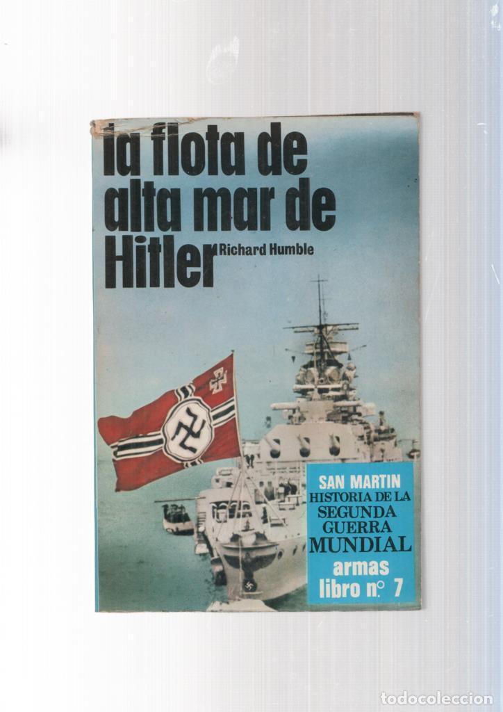 Libros: Armas libro num. 07: La flota de alta mar de Hitler - Richard Humble - Foto 1