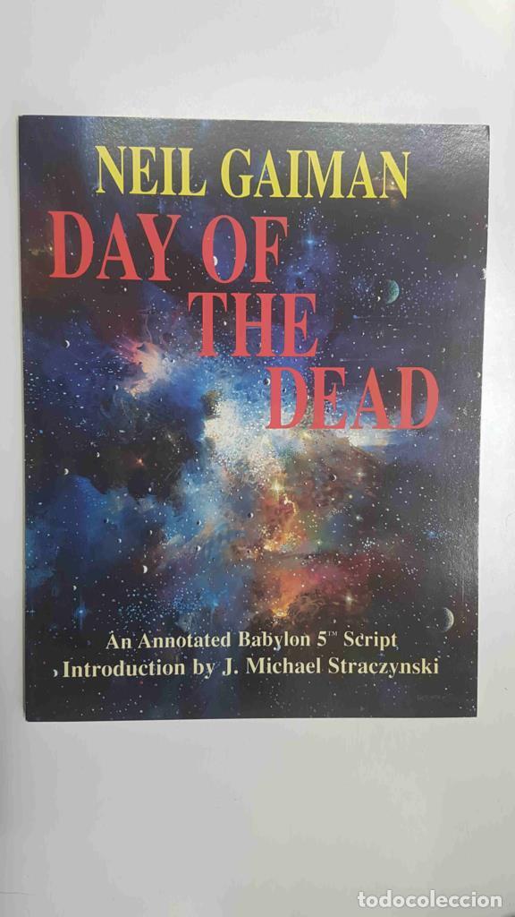 Libros: Scriptbook: Day of the dead by Neil Gaiman. A babylon 5 script - Neil Gaiman