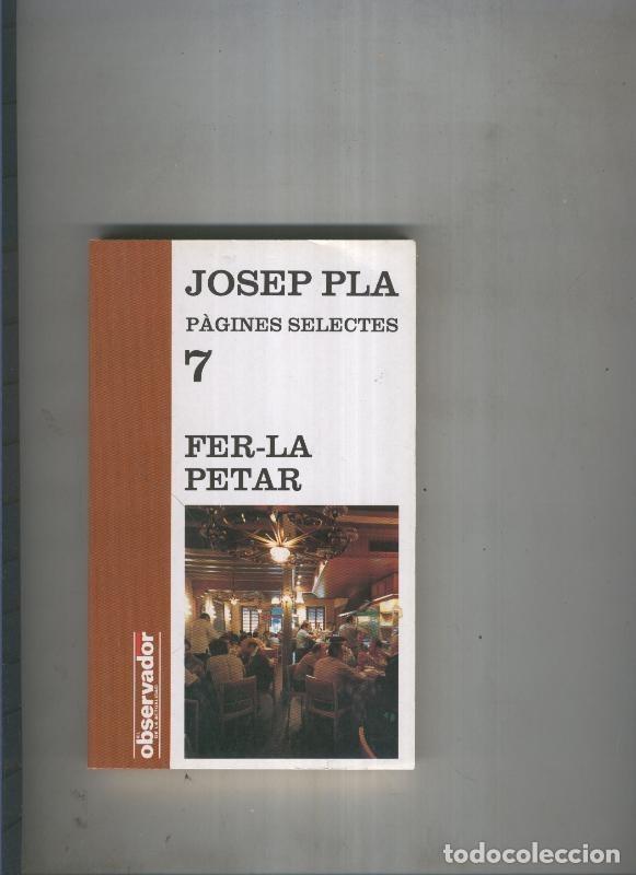 Libros: Fer la petar - Josep Pla