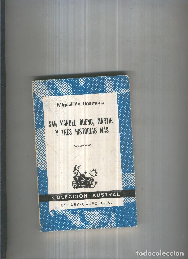 books: San Manuel Bueno, martir, y tres historias mas - Miguel de Unamuno