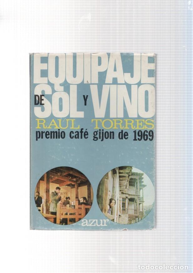 Libros: Equipaje de sol y vino - Raul Torres - Foto 1