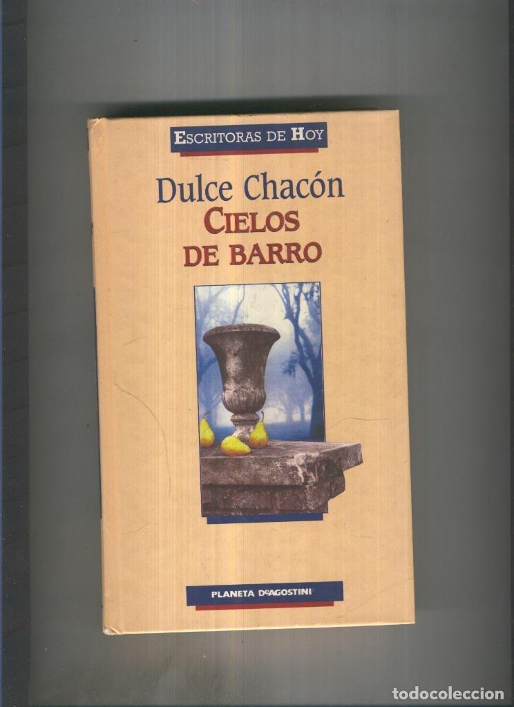 Libros: Cielos de barro - Dulce Chacon - Foto 1