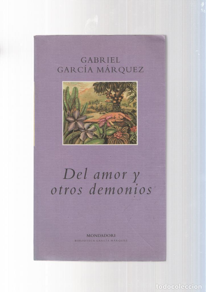 B&uuml;cher: Del amor y otros demonios - Gabriel Garcia Marquez